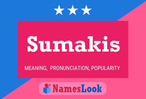 Постер имени Sumakis