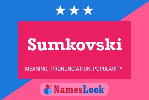 Постер имени Sumkovski