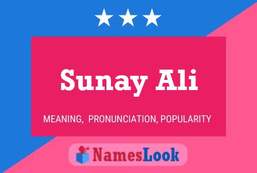 Постер имени Sunay Ali