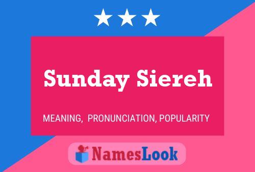 Постер имени Sunday Siereh