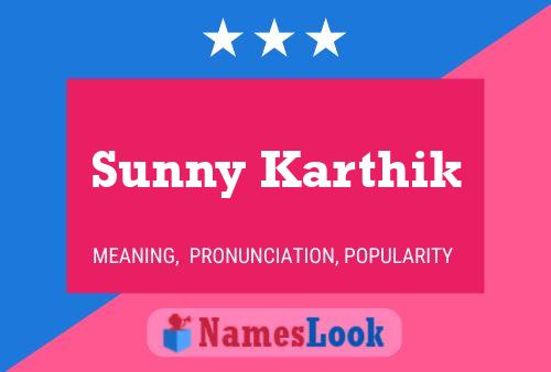 Постер имени Sunny Karthik