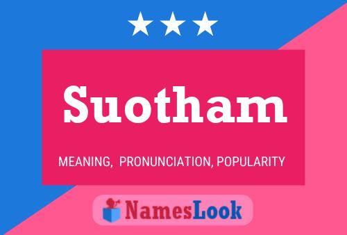 Постер имени Suotham