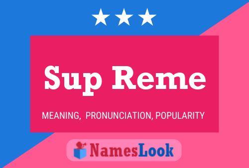 Постер имени Sup Reme