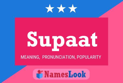 Постер имени Supaat