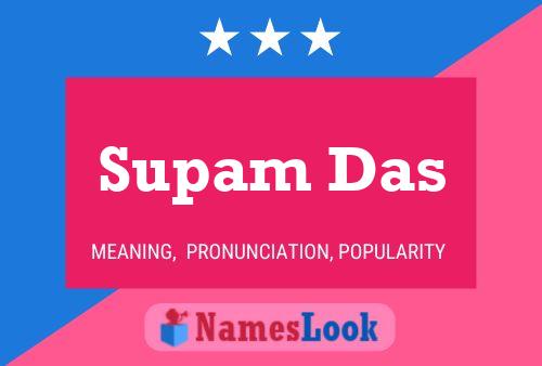 Постер имени Supam Das