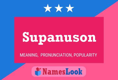 Постер имени Supanuson