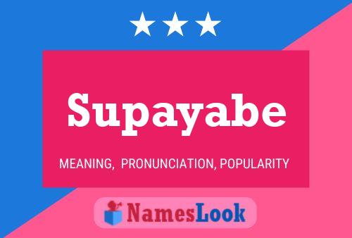 Постер имени Supayabe