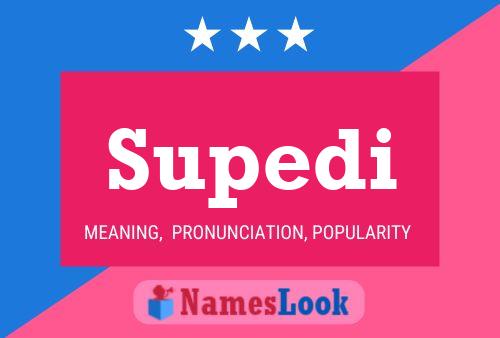 Постер имени Supedi