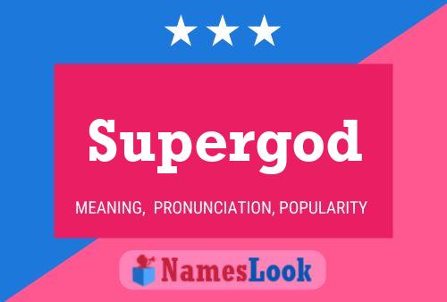 Постер имени Supergod