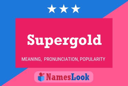 Постер имени Supergold