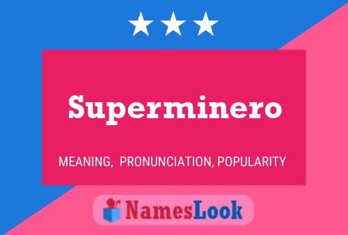 Постер имени Superminero