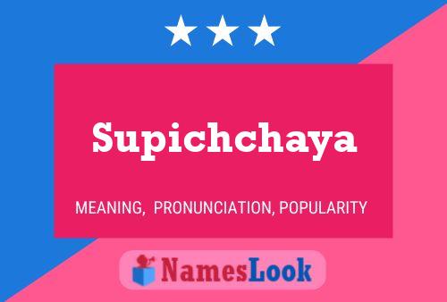 Постер имени Supichchaya