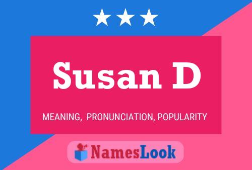 Постер имени Susan D