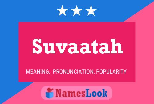 Постер имени Suvaatah