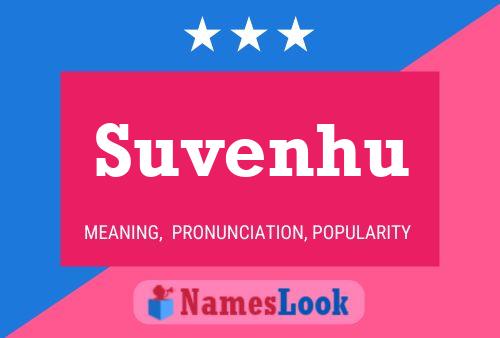 Постер имени Suvenhu