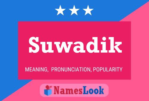 Постер имени Suwadik