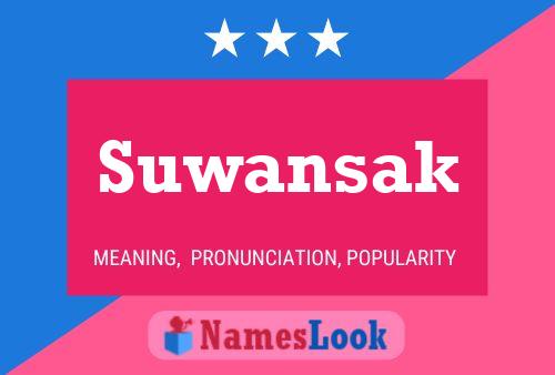 Постер имени Suwansak