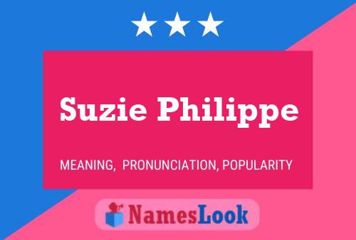 Постер имени Suzie Philippe