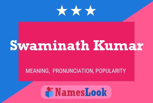 Постер имени Swaminath Kumar