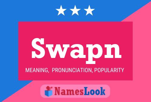 Постер имени Swapn