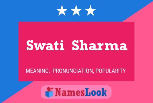 Постер имени Swati  Sharma