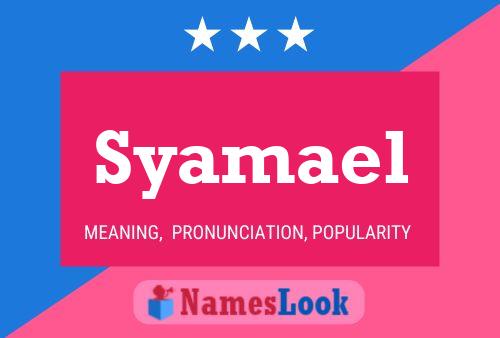 Постер имени Syamael