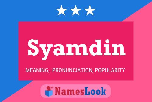 Постер имени Syamdin