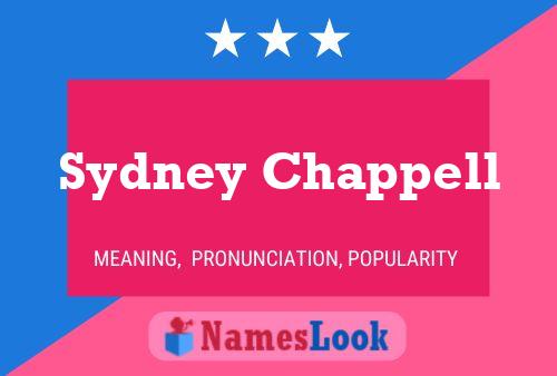 Постер имени Sydney Chappell