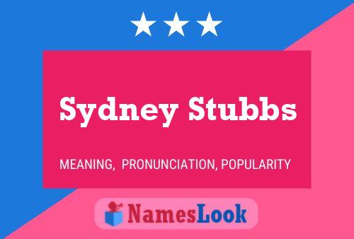 Постер имени Sydney Stubbs