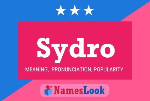 Постер имени Sydro