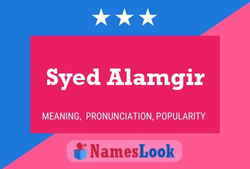 Постер имени Syed Alamgir