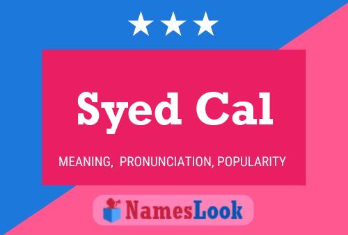 Постер имени Syed Cal