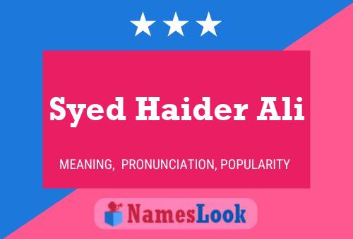 Постер имени Syed Haider Ali