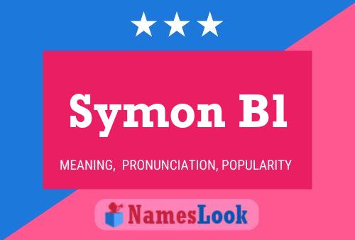 Постер имени Symon Bl