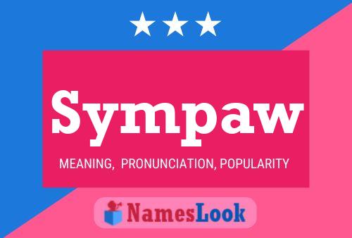 Постер имени Sympaw