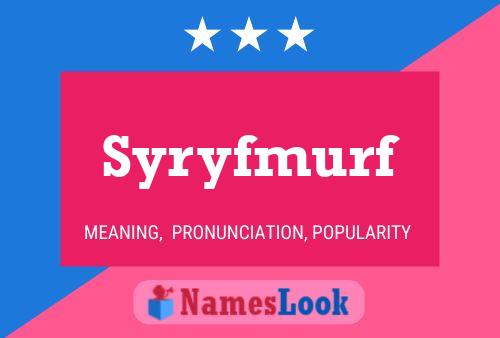 Постер имени Syryfmurf