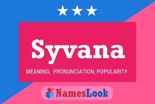 Постер имени Syvana