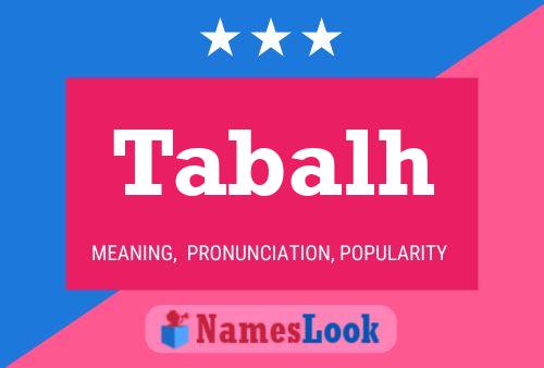 Постер имени Tabalh