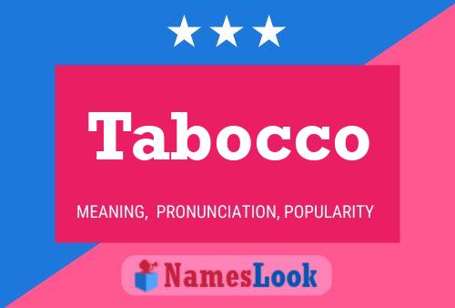 Постер имени Tabocco