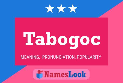 Постер имени Tabogoc