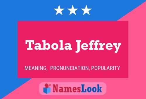 Постер имени Tabola Jeffrey