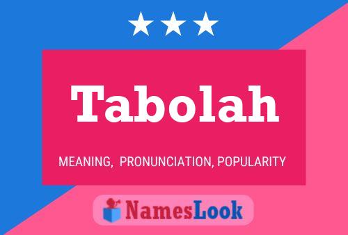 Постер имени Tabolah