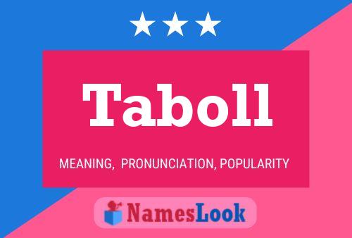 Постер имени Taboll