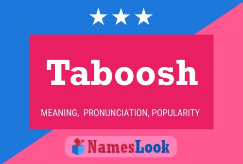 Постер имени Taboosh