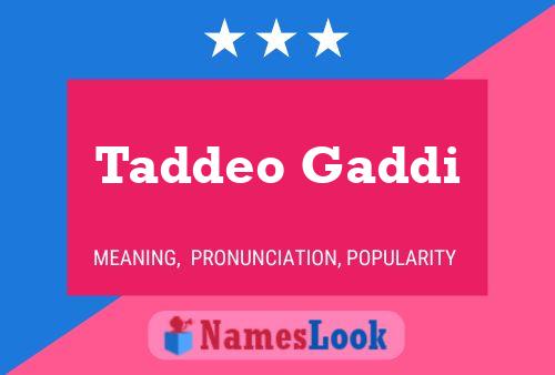 Постер имени Taddeo Gaddi