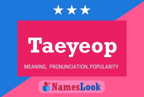 Постер имени Taeyeop