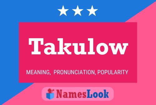 Постер имени Takulow