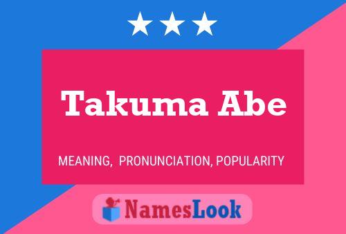 Постер имени Takuma Abe