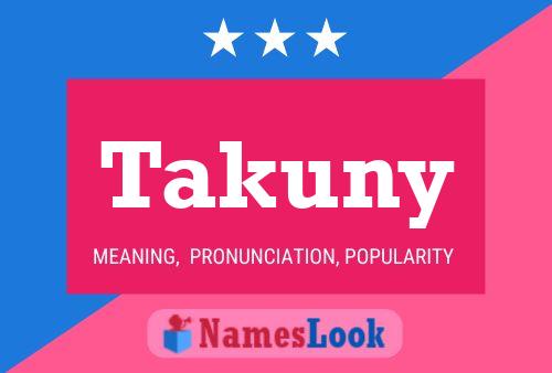 Постер имени Takuny