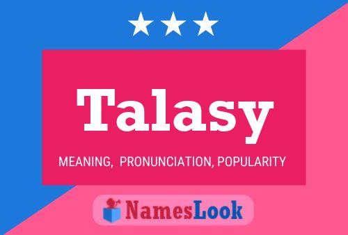 Постер имени Talasy